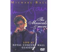 Ball Michael - Michael Ball - Musicals & More. The [Edizione: Regno Unito] [Edizione: Regno Unito]