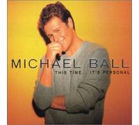 Ball, Michael - This Time Its Personal by Ball, Michael Import edition (2000) Audio CD