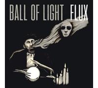 Ball of Light Flux Album