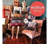 BALL PARK MUSIC - BALL PARK MUSIC - MUSEUM