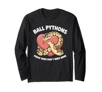 Ball Pythons Proof abbracci non hanno bisogno di braccia Serpenti Palla Python Maglia a Manica