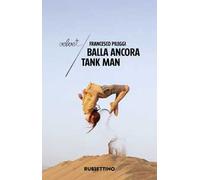 Balla ancora Tank Man