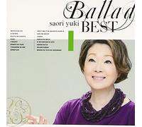 BALLAD BEST - YUKI, SAORI