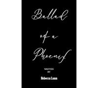 Ballad of a Phoenix
