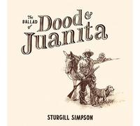 Ballad Of Dood & Juanita - NUOVO