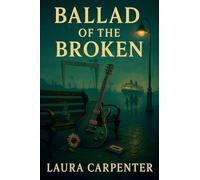 Ballad of the Broken