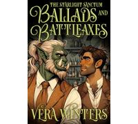 Ballads and Battleaxes: A Gay Cozy Fantasy Romance Adventure: 3