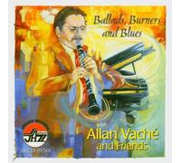 Ballads Burners & Blues by Allan Vache (2013-08-02)