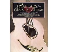 Ballads For Classical Guitar 16 Love Songs