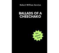 Ballads of a Cheechako