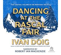 Ballando alla Fiera Rascal (The Montana Trilogy)