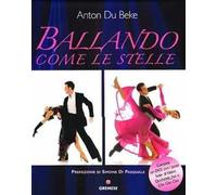 Ballando come le stelle. Ediz. illustrata