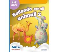 Ballando con gli animali 2: canzoni cantate da Le mele canterine