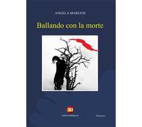 Ballando con la morte
