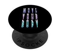 Ballando "Sposta il tuo corpo" PopSockets PopGrip Adesivo