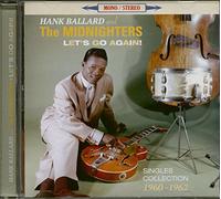 Hank Ballard & The Midnighters - Let's Go Again! Singles Collection 1960-1962