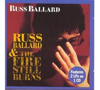 Ballard, Russ - Russ Ballard/Fire Still Burns