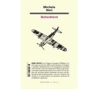 Libri Michele Neri - Ballardland