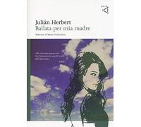 Ballata per mia madre