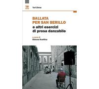 Ballata per san Berillo e altri esercizi di prosa dannabile