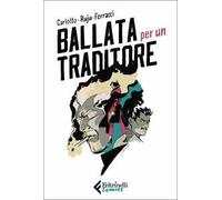 Ballata per un traditore