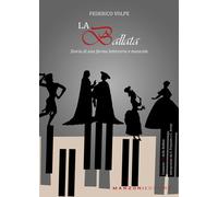 La ballata. Storia di una forma letteraria e musicale. Con CD-Audio