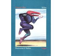 Ballate. Ediz. illustrata