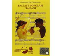 Ballate popolare italiane. Con CD Audio