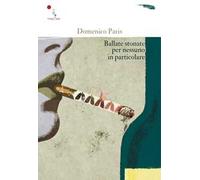 Ballate stonate per nessuno in particolare