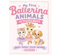Ballerina Animals: Activity Book