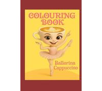 Ballerina Cappuccina: Coloring book