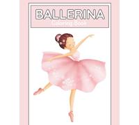 Ballerina- Coloring Book