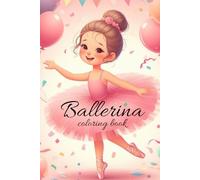 Ballerina: colouring book