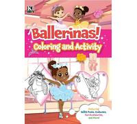 Ballerinas! Childern's Coloring Activity Book