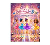 Ballerinas Love Bows: Coloring Book