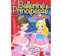 Ballerine e principesse. Sticker. Trendy model. Ediz. a colori
