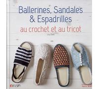 Ballerines, Sandales & Espadrilles au crochet et au tricot