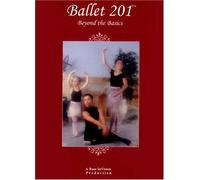Ballet 201 - Beyond the Basics, DVD