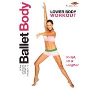 Ballet Body: Lower Body Workout