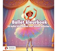 Ballet Kleurboek: 50 ballet kleurplaten voor kleine ballerina's