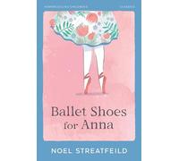 Ballet Shoes for Anna