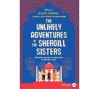 Balli Kaur Jaswal The Unlikely Adventures of the Shergill Sisters LP (Tascabile)