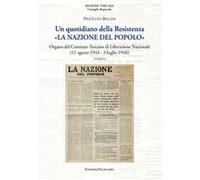 Ballini,Pierluigi. - Un quotidiano della Resistenza. «La Nazione del Popolo». Or