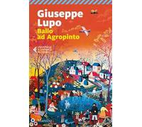 Ballo ad Agropinto. Ediz. ampliata