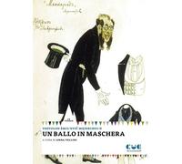 BALLO IN MASCHERA (UN) - Mejerchol'd Vsevolod Tellini A. (cur.) - 2024