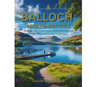 Balloch Reiseführer 2025: Erkunden Sie Schottlands malerisches Tor zum Loch Lomond und den Trossachs
