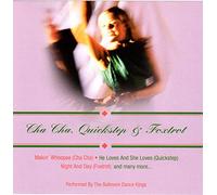 Ballroom Dance Kings - Cha Cha Quickstep & Foxtrot