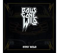 Metalville – Balls gone wild - Stay wild