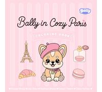 Bally in Cozy Paris: Puppy Coloring Book