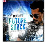 Bally Sagoo - Future Shock - Beyond The Frontier - CD Bhangra Nuovo Sigillato